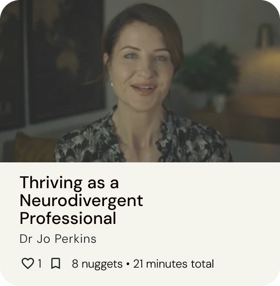 Thriving as a neurodivergent professional, presented by Dr Jo Perkins