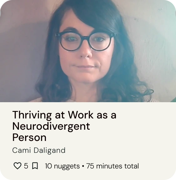Thriving at work as a neurodivergent person, presented by Cami Daligand